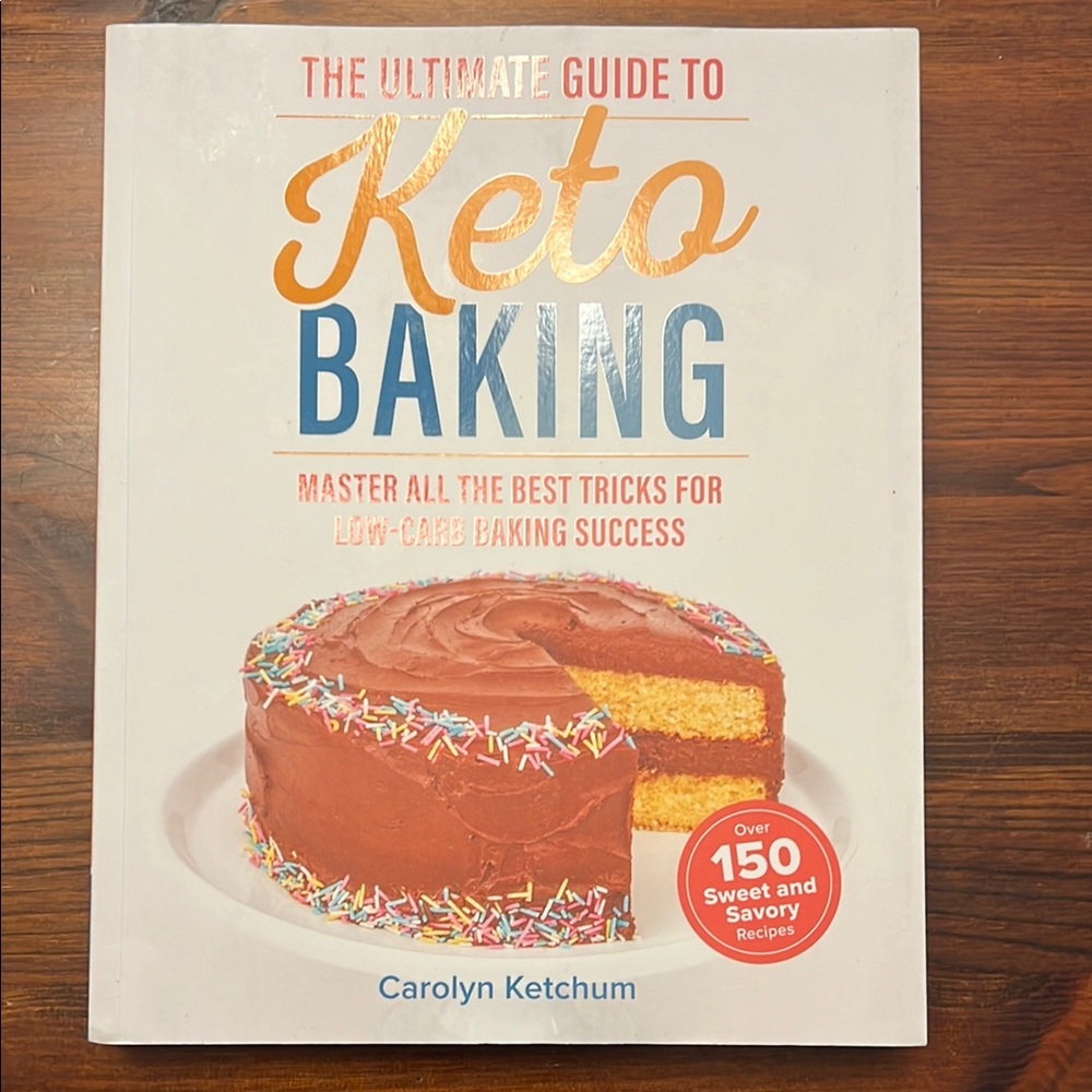 The Ultimate Guide to Keto Baking Book